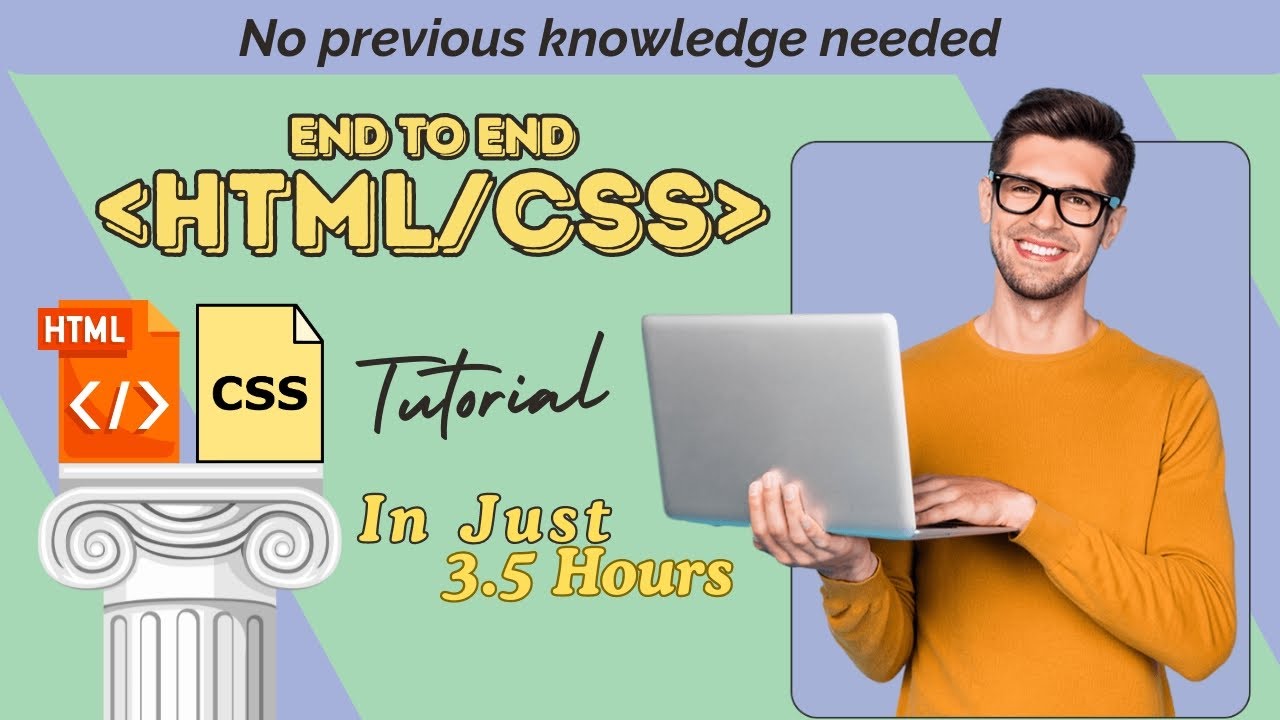 End-to-End HTML and CSS in 3 Hours